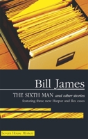 The Sixth Man and Other Stories 0727864386 Book Cover