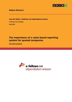 The importance of a value based reporting system for quoted companies 3640949757 Book Cover