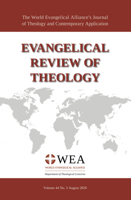Evangelical Review of Theology, Volume 44, Number 3, August 2020 1725285037 Book Cover