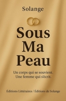 Sous Ma Peau (French Edition) B0F5NCMQ2N Book Cover