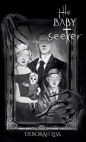 The Baby Seeker B0D971FFM3 Book Cover
