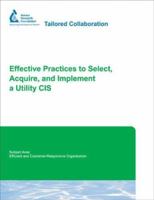 Effective Practices to Select, Acquire, and Implement a Utility CIS 1583213899 Book Cover