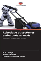 Robotique et systèmes embarqués avancés (French Edition) 620965309X Book Cover