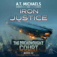 Iron Justice B0H42KZ8SP Book Cover