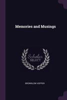 Memories and Musings 1359545654 Book Cover