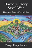 Harpers Faery Sevel War: Harpers Faery Chronicles B09CRSNZ7H Book Cover