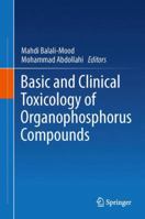 Basic and Clinical Toxicology of Organophosphorus Compounds 1447156242 Book Cover