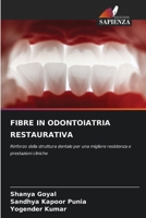 Fibre in Odontoiatria Restaurativa (Italian Edition) 6209617832 Book Cover