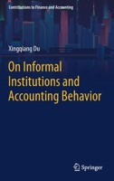 On Informal Institutions and Accounting Behavior 981334461X Book Cover