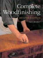 Complete Woodfinishing 0946819335 Book Cover