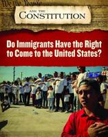 Do Immigrants Have the Right to Come to the United States? 1978508433 Book Cover