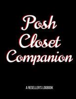 Posh Closet Companion: A Reseller's Logbook 1798856670 Book Cover