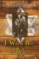 I Was a Boy in Belsen 184717793X Book Cover