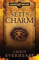 Seti's Charm: A Max Carter Adventure 0985912588 Book Cover