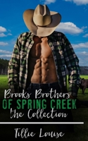Brooks Brothers of Spring Creek: The Collection B0F5BHPYFW Book Cover