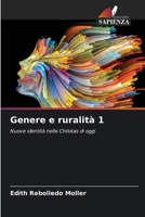Genere e ruralità 1 (Italian Edition) 620695577X Book Cover