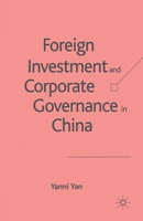 Foreign Investment and Corporate Governance in China 1349522252 Book Cover