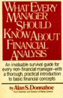 What Every Manager Should Know about Financial Analysis 0671706403 Book Cover