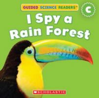I Spy a Rain Forest 0545348048 Book Cover
