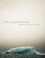 Too Long a Solitude 080614016X Book Cover