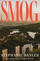 Smog: A Novel 1668025752 Book Cover