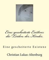 Eine Gescheiterte Existenz II 1499214995 Book Cover