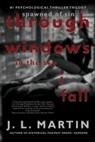Through Windows In The Sky I Fall 1925852601 Book Cover