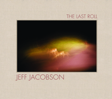 Jeff Jacobson: The Last Roll 0983231672 Book Cover