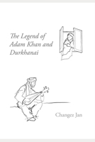 The Legend of Adam Khan and Durkhanai B0F1LCKQDT Book Cover
