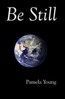 Be Still 0984080430 Book Cover