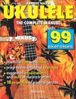 UKULELE. THE COMPLETE MANUAL 8884004047 Book Cover