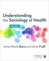 Understanding the Sociology of Health: An Introduction 1446201880 Book Cover