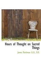 Hours of Thought on Sacred Things 1425538088 Book Cover