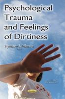 Psychological Trauma and Feelings of Dirtiness 1634633199 Book Cover