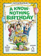A Know-Nothing Birthday (My First I Can Read Book) 006444242X Book Cover