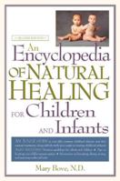 An Encyclopedia of Natural Healing for Children 0658007254 Book Cover
