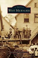 West Milwaukee 1531619223 Book Cover