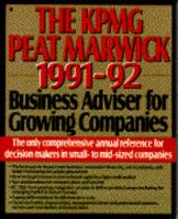 The Kpmg Peat Marwick 1991-92 Business Adviser for Growing Companies 0020345003 Book Cover