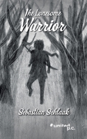 The Lonesome Warrior (German Edition) 3710359031 Book Cover