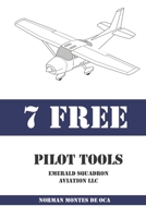 7 Free Pilot Tools B0BJ4WR8GN Book Cover