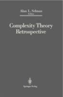 Complexity Theory Retrospective: In Honor of Juris Hartmanis on the Occasion of his Sixtieth Birthday, July 5, 1988 1461287936 Book Cover