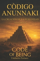 Còdigo Anunnaki: La Creaciòn de la Humanidad (Italian Edition) B0GM4NGQY2 Book Cover