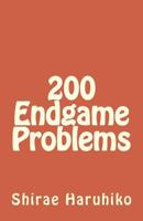 200 Endgame Problems 1542706033 Book Cover