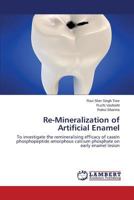 Re-Mineralization of Artificial Enamel 3659107662 Book Cover