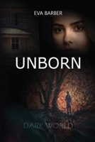 Unborn (Dark World) B0GJL4C55D Book Cover