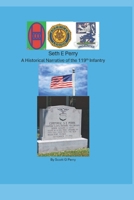 Seth Perry: A Historical Narrative of the 119th Infantry B0H4RQQWNW Book Cover
