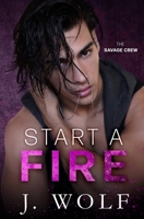 Start a Fire B08XXC4CQS Book Cover