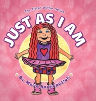 Just As I Am: The Kitten Within 103919821X Book Cover