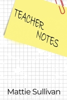 Teacher Notes 164426451X Book Cover