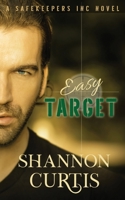 Easy Target (A SafeKeepers Inc Novel) 0648754103 Book Cover